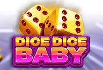 Dice Dice Baby slot